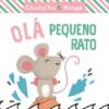 Chocalha & Range - Olá Pequeno Rato
