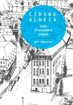 Cidade Alheia
