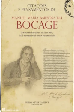 Citações e Pensamentos de Manuel Maria Barbosa Du Bocage