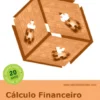 Cálculo Financeiro - Teoria e Prática