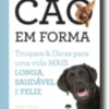 Cão em Forma