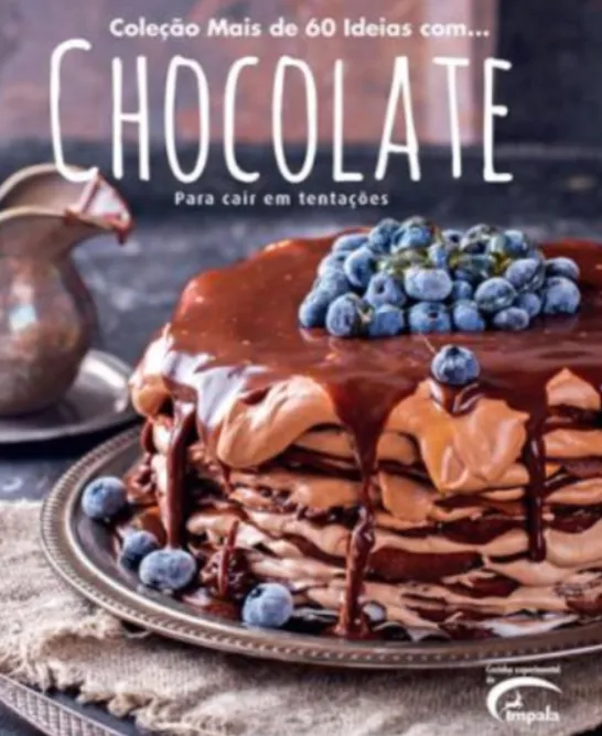 Coleção Mais de 60 Ideias Com... Chocolate