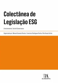 Coletânea de Legislação ESG - Environmental, Social & Governance
