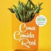 Coma Comida Real