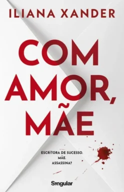 Com Amor, Mãe