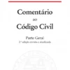 Comentário ao Código Civil - Parte Geral