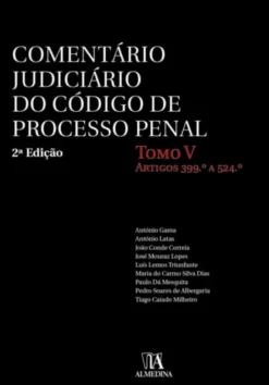 Comentário Judiciário do Código de Processo Penal - Tomo V