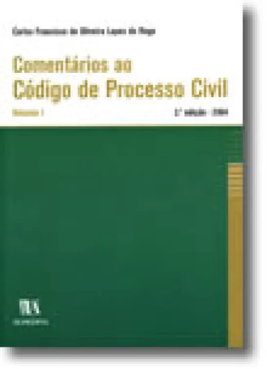 Comentários ao Código de Processo Civil - Volume I