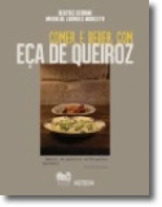 Comer e Beber com Eça de Queiroz