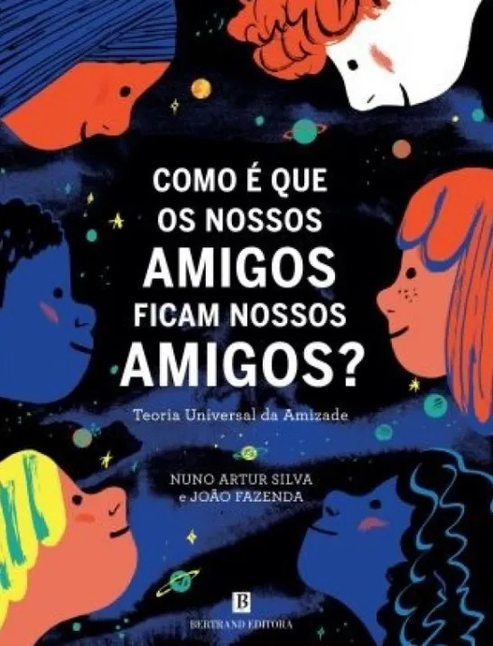 Como é que os Nossos Amigos ficam nossos Amigos?