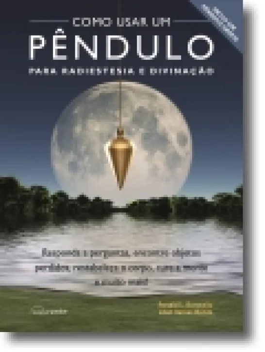 Como Usar Um Pêndulo para Radiestesia e Divinação