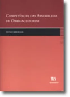 Competência das Assembleias de Obrigacionistas