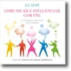 Comunicar e Influenciar com PNL