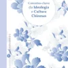 Conceitos-Chave da Ideologia e Cultura Chinesas
