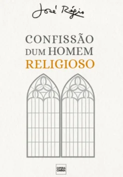 Confissão dum Homem Religioso