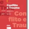 Conflito e Trauma