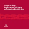 Conflitos entre Particulares no Contencioso Administrativo
