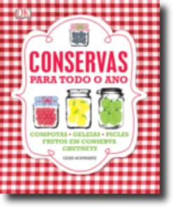 Conservas Para Todo o Ano