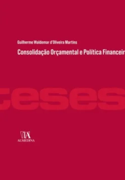 Consolidação Orçamental e Política Financeira