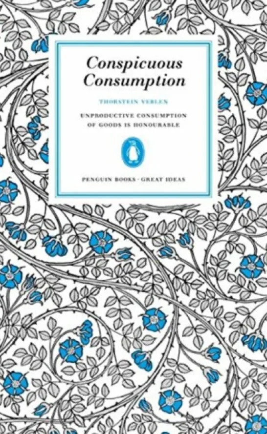 Conspicuous Consumption