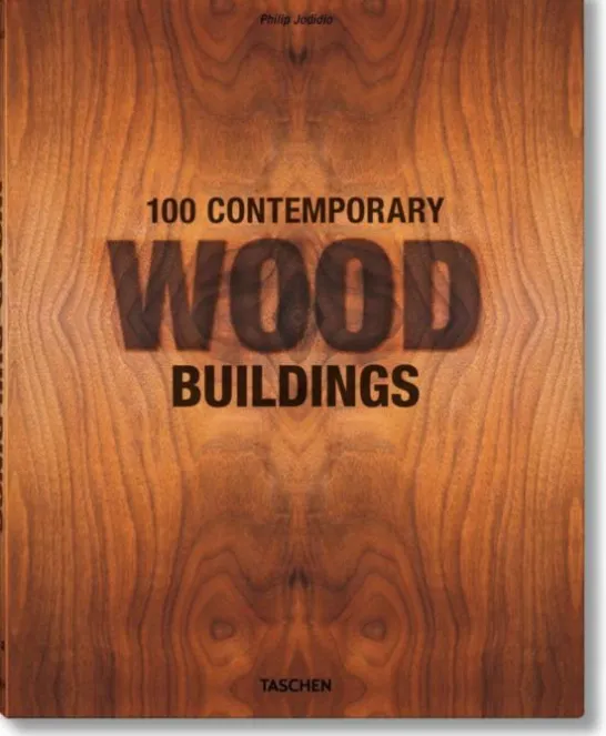 100 Contemporary Wood Buildings