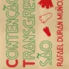 Contenção e Transgressão