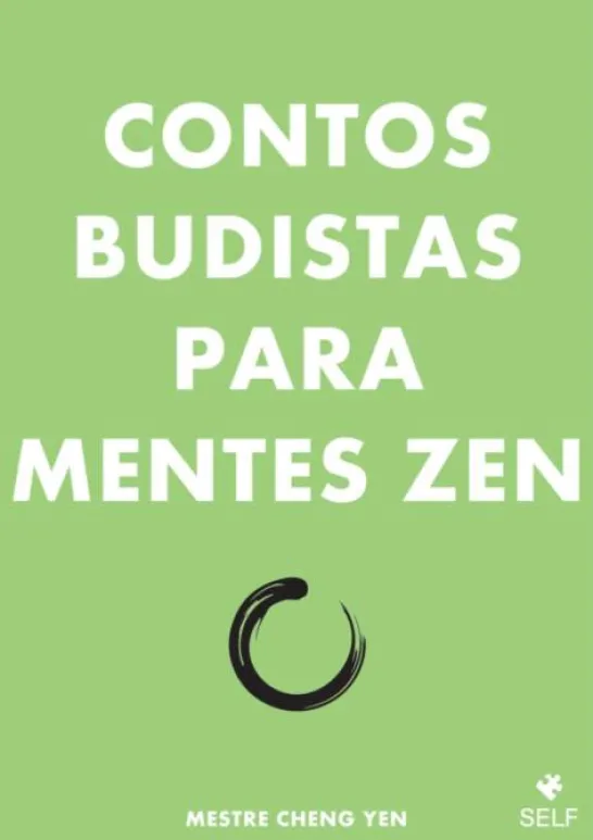Contos Budistas para Mentes Zen