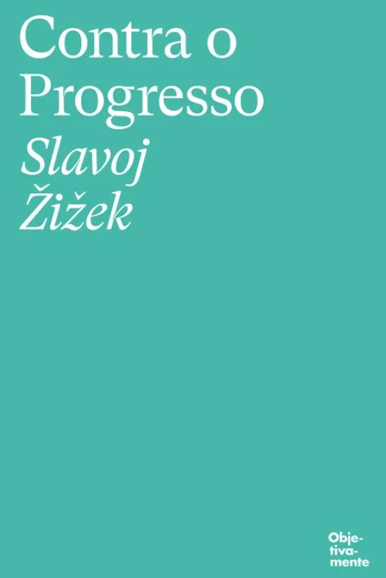 Contra o Progresso