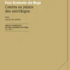 Contra os Juízos dos Astrólogos