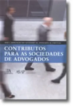 Contributos Para as Sociedades de Advogados