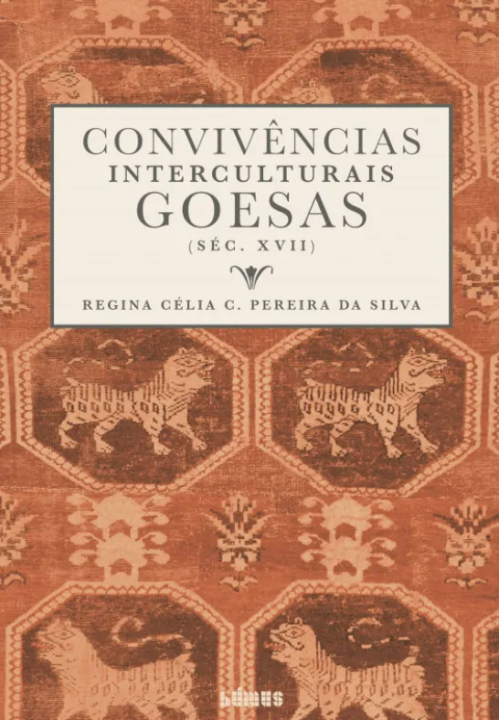 Convivências Interculturais Goesas (Séc. XVII)