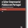 Corporate Governance e Setor Empresarial Público em Portugal