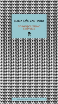 Cosmopolitismo e Rêverie