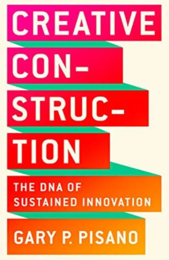 Creative Construction: The DNA of Sustained Innovation