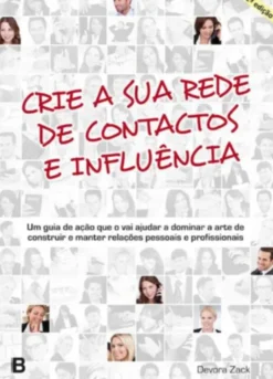 Crie a Sua Rede de Contactos e Influência