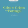 Crise e Crises em Portugal