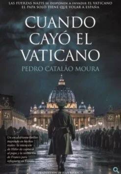 Cuando Cayó El Vaticano