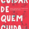 Cuidar de Quem Cuida