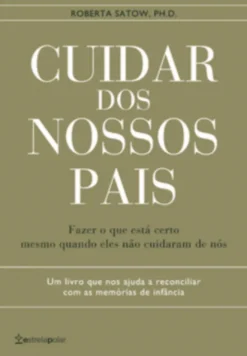 Cuidar dos Nossos Pais