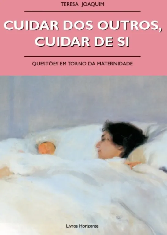 Cuidar dos Outros, Cuidar de Si
