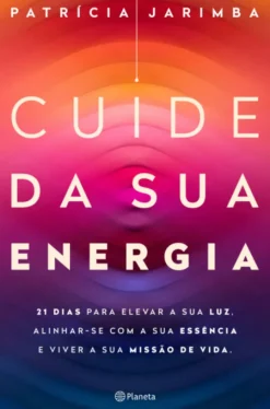 Cuide da sua Energia