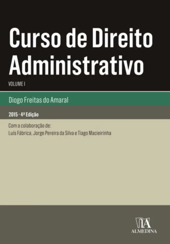Curso de Direito Administrativo - Vol. I