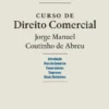 Curso de Direito Comercial - Volume I