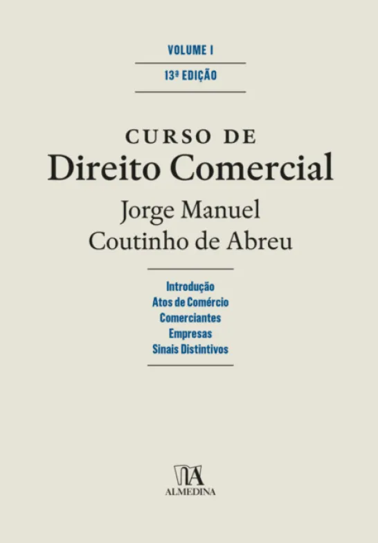 Curso de Direito Comercial - Volume I