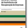 Curso de Processo de Insolvência e de Recuperação de Empresas