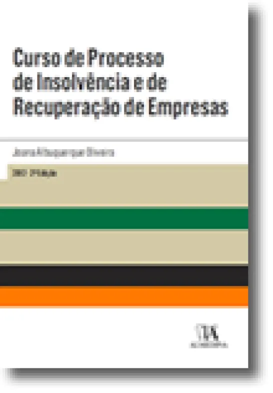 Curso de Processo de Insolvência e de Recuperação de Empresas