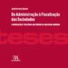 Da Administração à Fiscalização de Sociedades