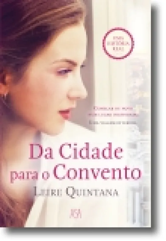 Da Cidade para o Convento