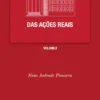 Das Ações Reais - Volumes I e II