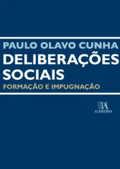 Deliberações Sociais- Formação e Impugnação